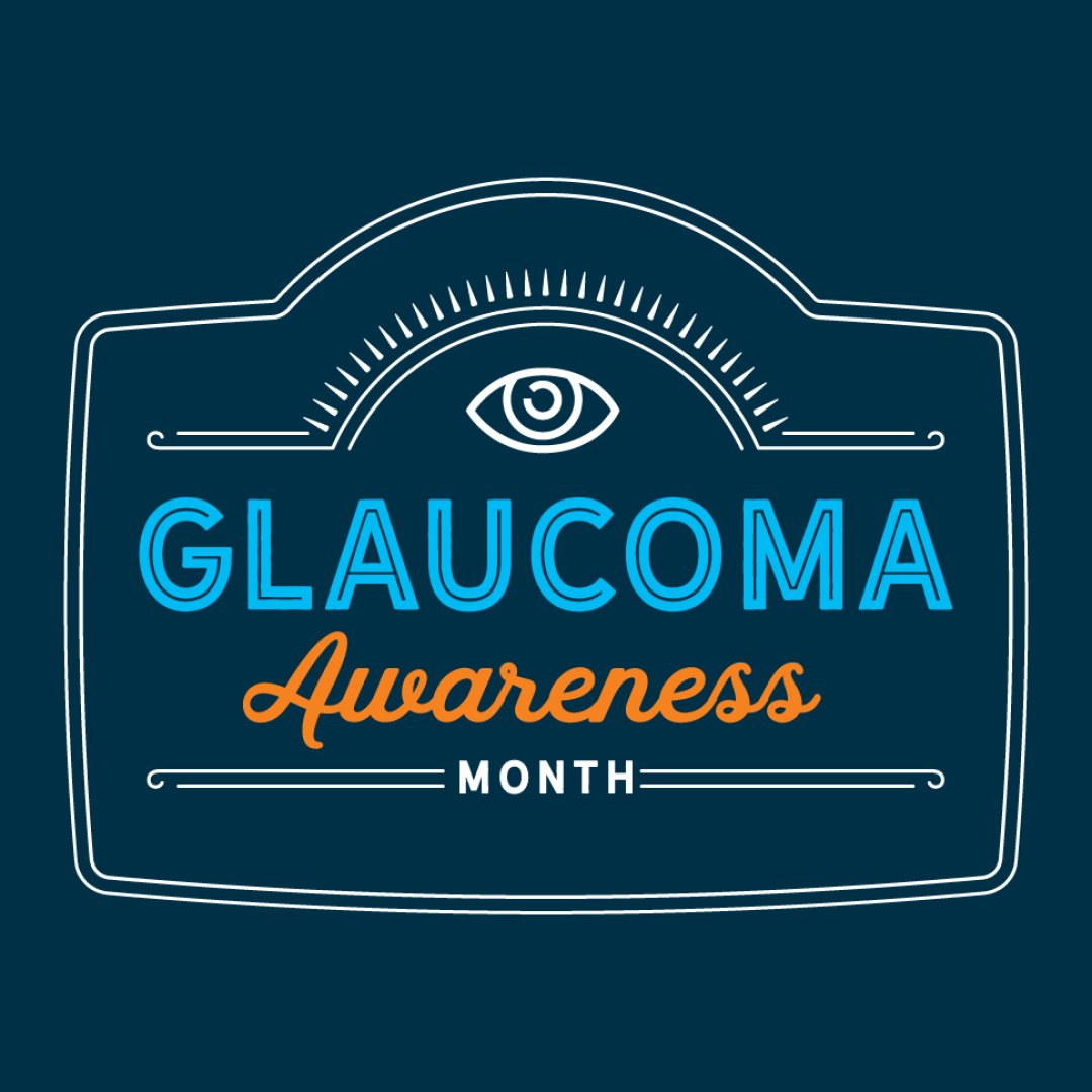 January is Glaucoma Awareness Month